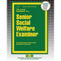 Senior Social Welfare Examiner - Paperback
