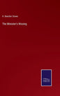 The Minister's Wooing - Hardcover