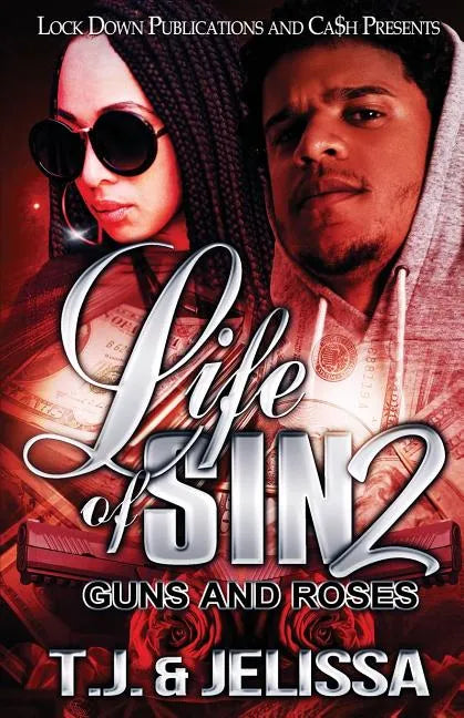 Life of Sin 2: Guns and Roses - Paperback