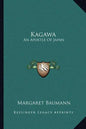 Kagawa: An Apostle of Japan - Paperback