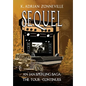 Sequel, An Ian Sperling Saga; The Tour Continues - Hardcover