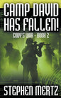 Camp David Has Fallen! - Paperback