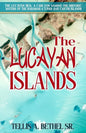 The Lucayan Islands - Paperback