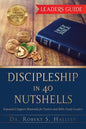 Discipleship in 40 Nutshells - Leaders Guide: Expanded Support Materials for Pastors and Bible Study Leaders - Paperback