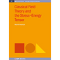 Classical Field Theory and the Stress-Energy Tensor - Hardcover