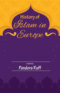 History of Islam in Europe - Paperback