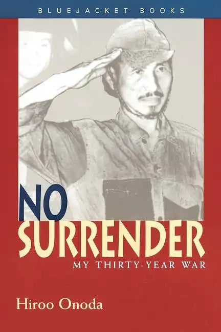 No Surrender: My Thirty-Year War - Paperback