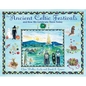 The Ancient Celtic Festivals: And How We Celebrate Them Today - Paperback