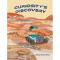 Curiosity's Discovery - Hardcover