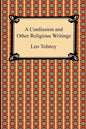 A Confession and Other Religious Writings - Paperback