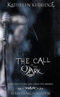 The Call of The Dark - Paperback