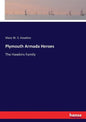Plymouth Armada Heroes: The Hawkins Family - Paperback