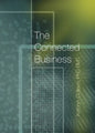The Connected Business: Better Teams, Better Careers, And Better Business Through The 11 Stages Of The Human Experience - Paperback