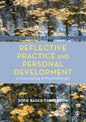 Reflective Practice and Personal Development in Counselling and Psychotherapy - Paperback