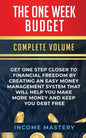 The One-Week Budget: Get One Step Closer to Financial Freedom by Creating an Easy Money Management System That Will Help You Make More Mone - Paperback
