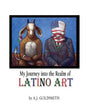 My Journey into the Realm of Latino Art - Paperback