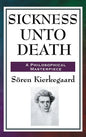 Sickness Unto Death - Hardcover