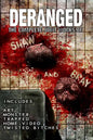 Deranged: The Complete Joint Works of Shaw and Bray. - Paperback