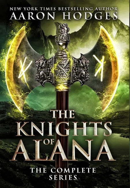 The Knights of Alana: The Complete Series - Hardcover