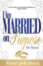 I Am Married on Purpose - Paperback