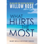 What hurts the most - Hardcover