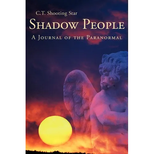 Shadow People: A Journal of the Paranormal - Paperback