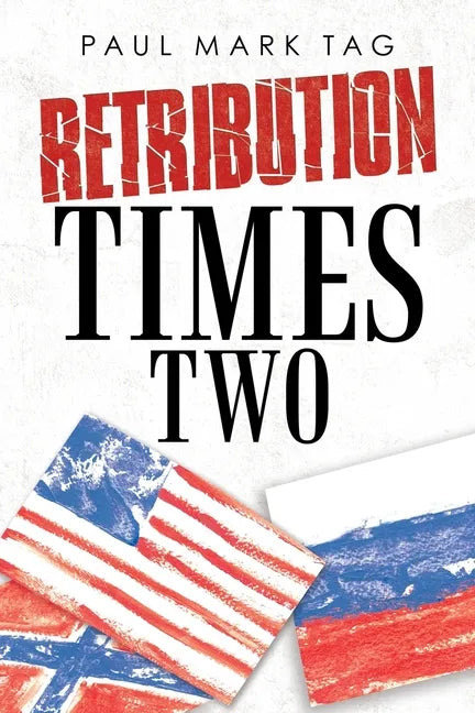Retribution Times Two - Paperback