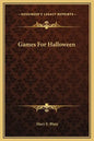 Games for Halloween - Hardcover