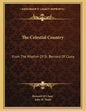 The Celestial Country: From The Rhythm Of St. Bernard Of Cluny - Paperback