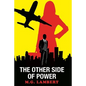 The Other Side of Power - Paperback