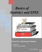 Basics of Statistics and SPSS: This book covers the Basics of Statistics, Sampling and SPSS. - Paperback
