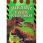 Jurassic Park Collectibles - Paperback