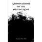 Abominations of The Wilting Rose - Paperback