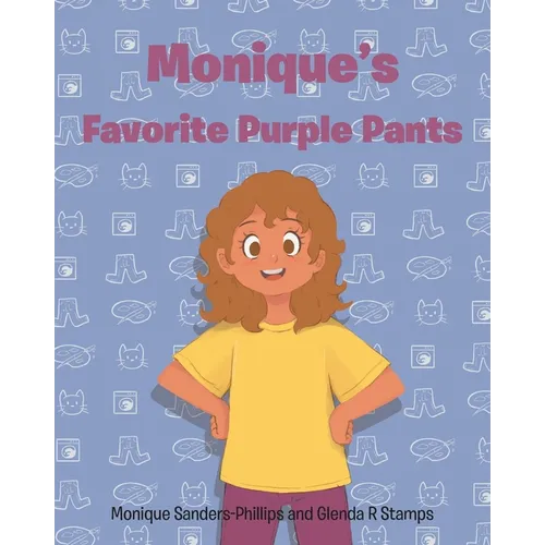 Monique's Favorite Purple Pants - Paperback