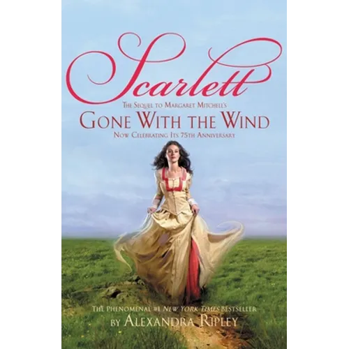 Scarlett: The Sequel to Margaret Mitchell's Gone with the Wind - Paperback