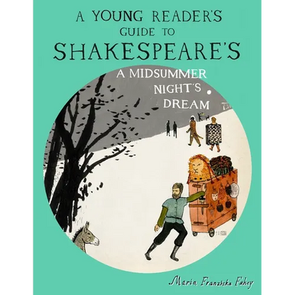 A Young Reader's Guide to Shakespeare's A Midsummer Night's Dream - Paperback