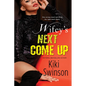 Wifey's Next Come Up - Paperback