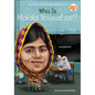 Who Is Malala Yousafzai? - Hardcover