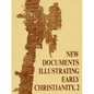 New Documents Illustrating Early Christianity, 2: A Review of Greek Inscriptions and Papyri Published in 1977 - Paperback