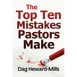 The Top Ten Mistakes Pastors Make - Paperback
