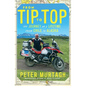 From Tip to Top: The Journey of a Lifetime from Chile to Alaska - Paperback