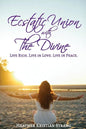 Ecstatic Union with The Divine - Paperback