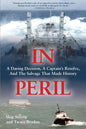 In Peril: A Daring Decision, a Captain's Resolve, and the Salvage that Made History - Paperback