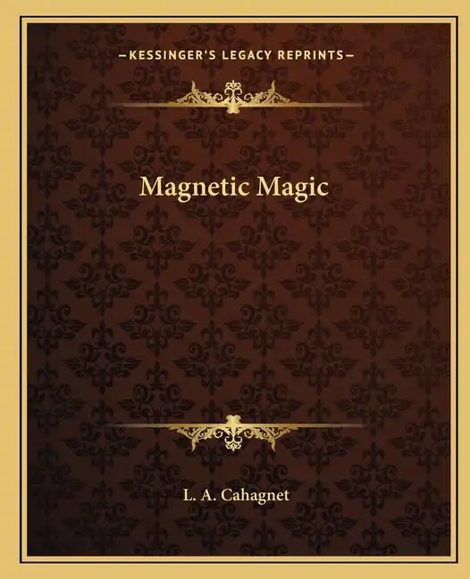 Magnetic Magic - Paperback