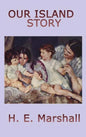 Our Island Story - Hardcover