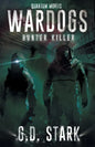 Wardogs Inc. #2: Hunter Killer - Paperback