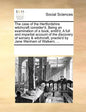 The Case of the Hertfordshire Witchcraft Consider'd. Being an Examination of a Book, Entitl'd, a Full and Impartial Account of the Discovery of Sorcer - Paperback