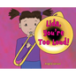Lida, You're Too Loud! - Hardcover