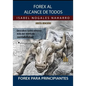 Forex al Alcance de Todos: Descubra como ¡¡GANAR hasta UN 400% ANUAL!!" - Paperback