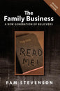 The Family Business: A New Generation of Believers - Paperback